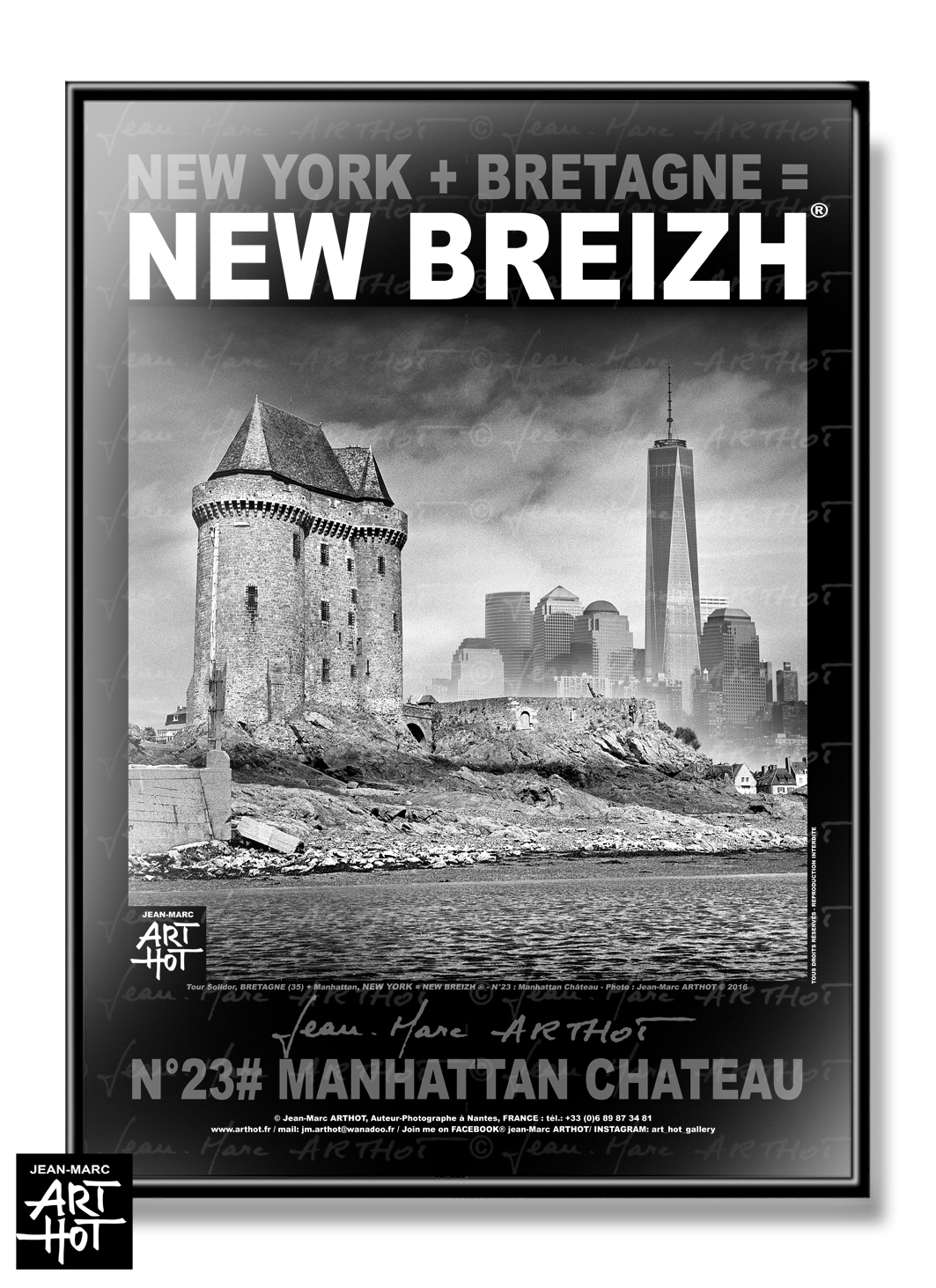arthot-photo-art-b&w-new-york-bretagne-newbreizh-023-ile-et-vilaine-35-saint-malo-chateau-solidor-manhattan-AFFICHE